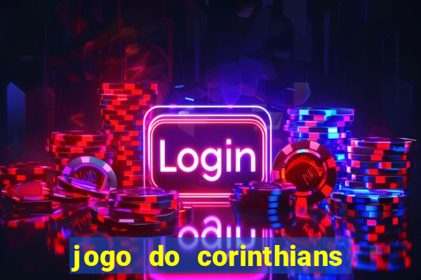 jogo do corinthians multi canais